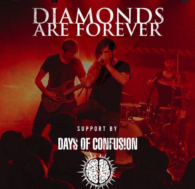 Diamonds Are Forever concertează alături de Days Of Confusion în B52