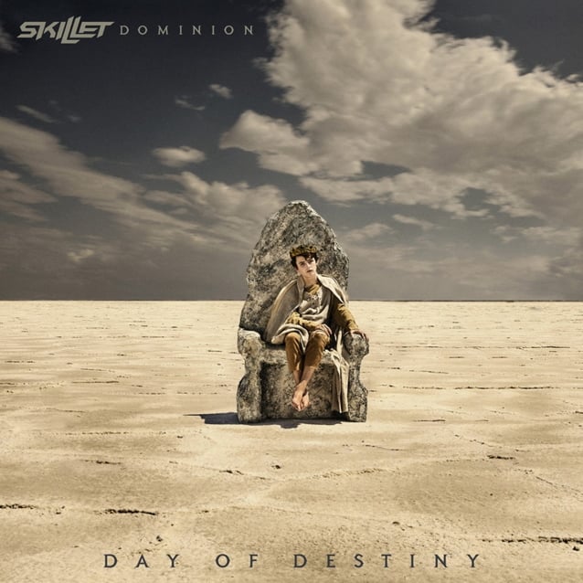 Skillet- Dominion Day Of Destiny